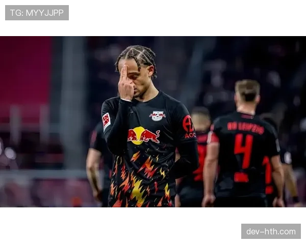 RB莱比锡4-2法兰克福，奥尔莫上演帽子戏法，主队“快打旋风”战术展现威力